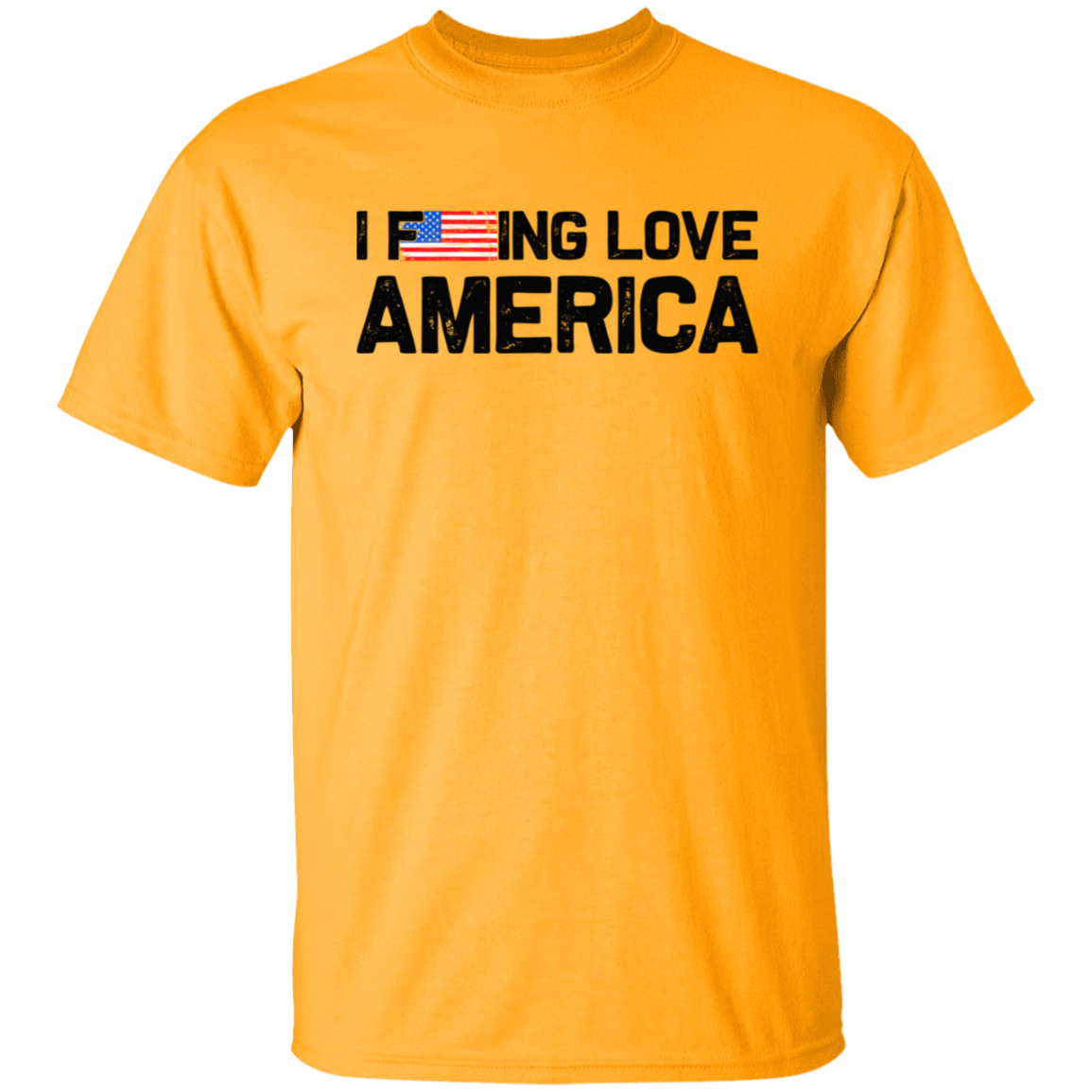 I F'ing Love America Shirt,  American Patriot Shirt,  July Patriotic T-Shirt