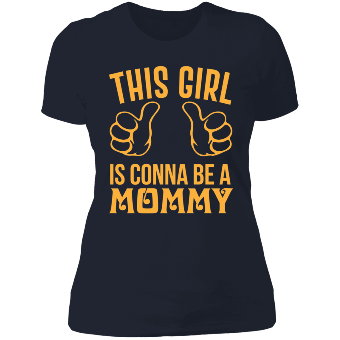This Girl Is Gonna Be A Mommy T-Shirt