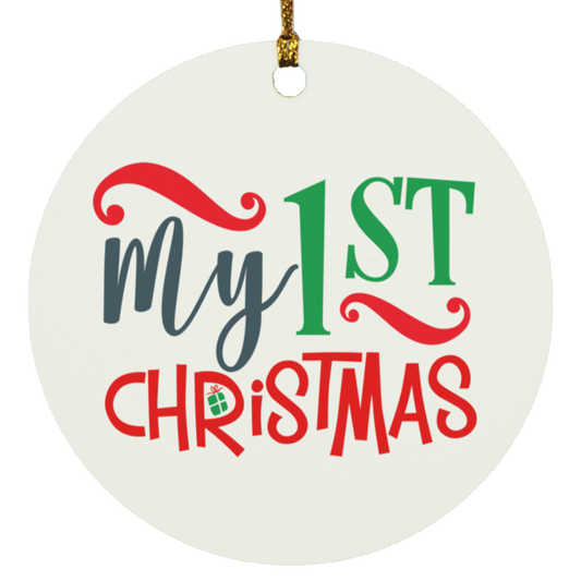 My First Christmas - Round Ornament