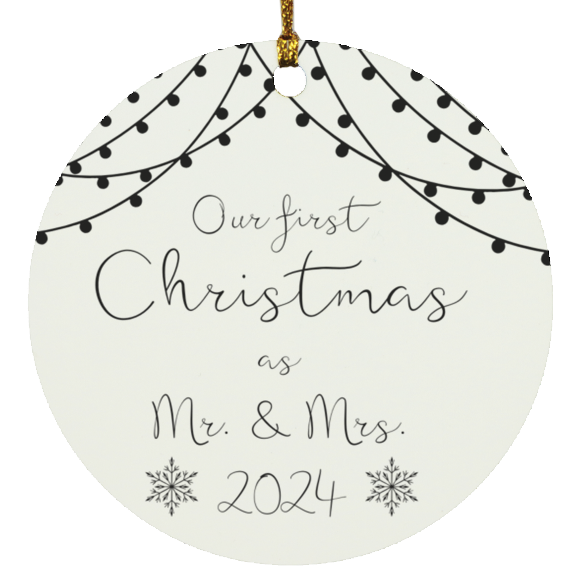 Our First Christmas as Mr & Mrs Circle Ornament