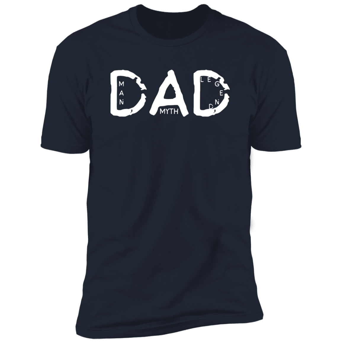 Dad Man Myth Legend Shirt, Gift for Dad from Son Daughter, Present for Dad, Father's Day Gift for Dad