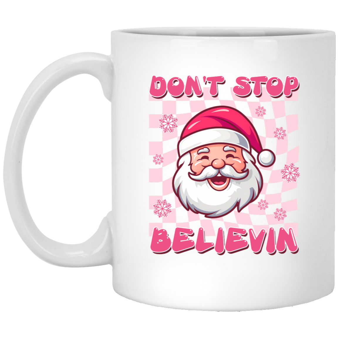 Don't Stop Believin' : Pink Retro Santa Christmas 11oz White Mug