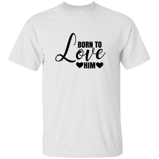 Born To Love Him/Her Couples Valentines Day T-Shirt