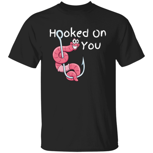 Hooked On You T-Shirt For Couples
