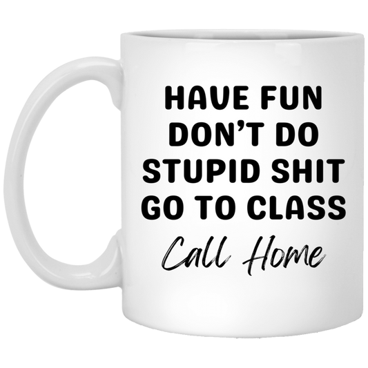 Parental Wisdom: College Edition 11oz White Mug