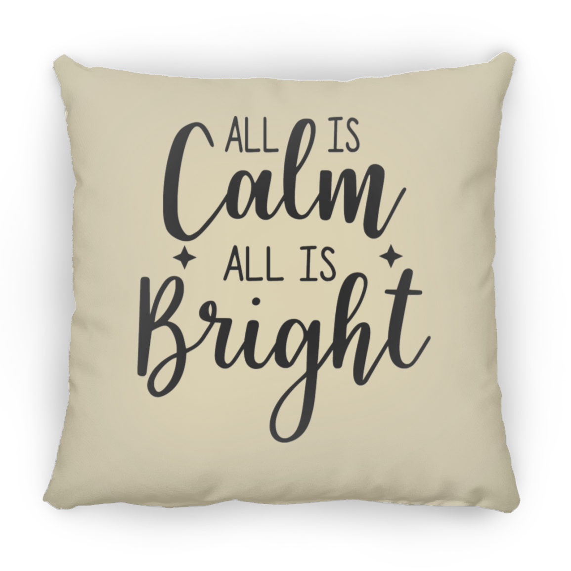 All Is Calm All Is Bright Christmas Holiday Square Pillow, Festive Holiday Decorations, Season Holiday Greetings Pillow
