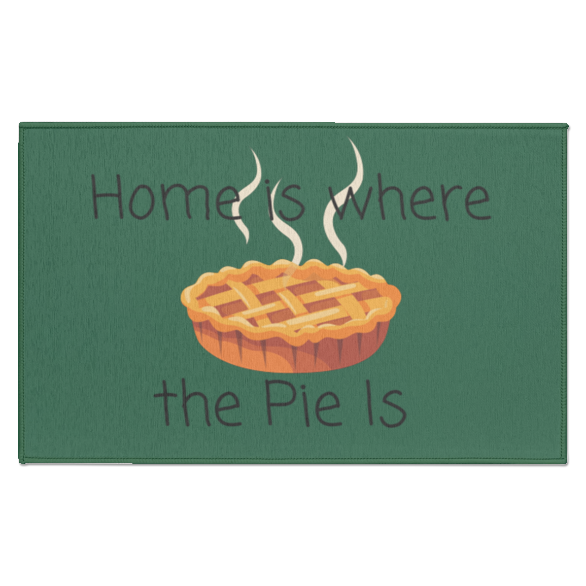 Home Is Where The Pie Is Mat