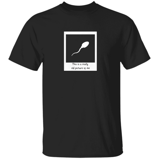 This Is A Really Old Picture Of Me Funny T-Shirt