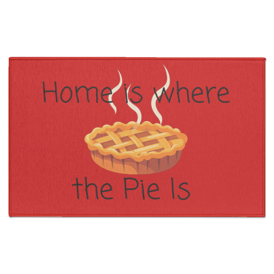 Home Is Where The Pie Is Mat