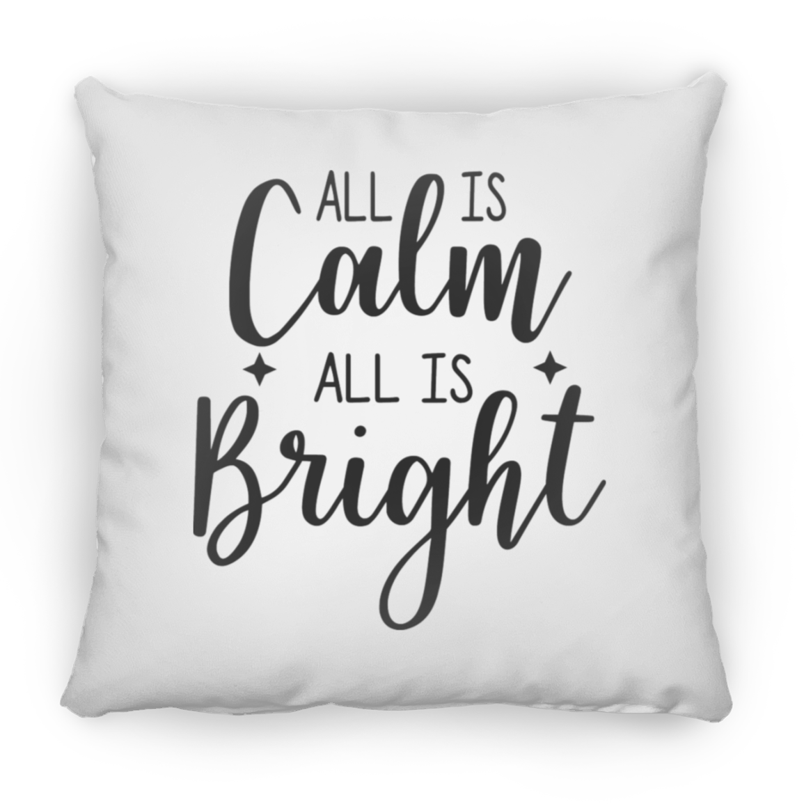 All Is Calm All Is Bright Christmas Holiday Square Pillow, Festive Holiday Decorations, Season Holiday Greetings Pillow