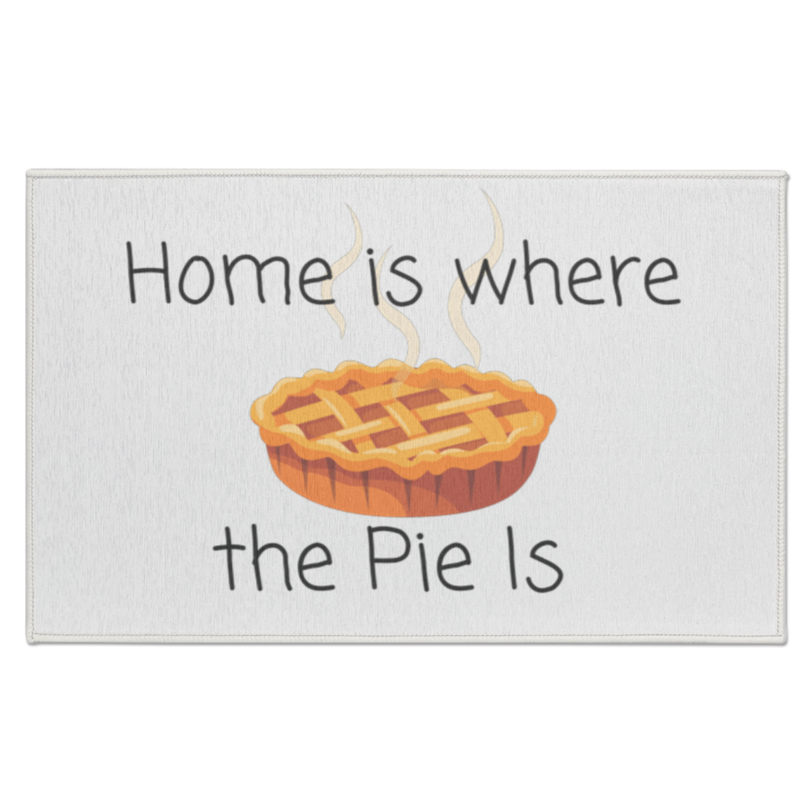 Home Is Where The Pie Is Mat