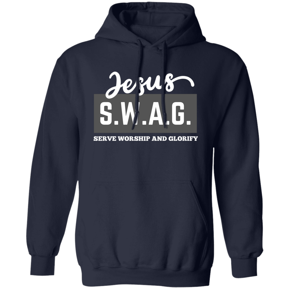 Jesus S.W.A.G. Pullover Hoodie