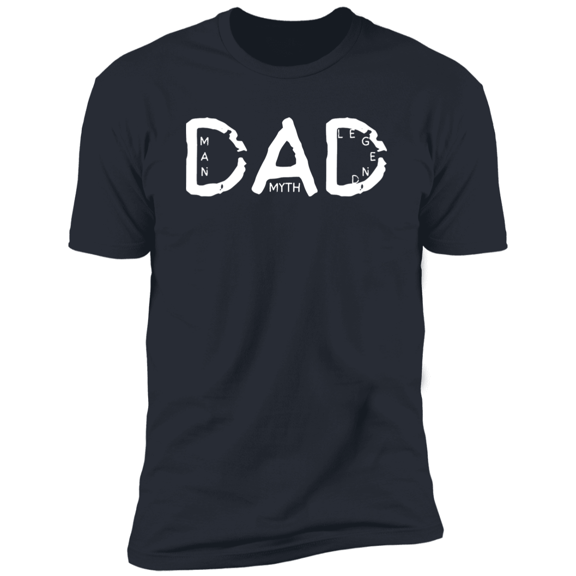 Dad Man Myth Legend Shirt, Gift for Dad from Son Daughter, Present for Dad, Father's Day Gift for Dad