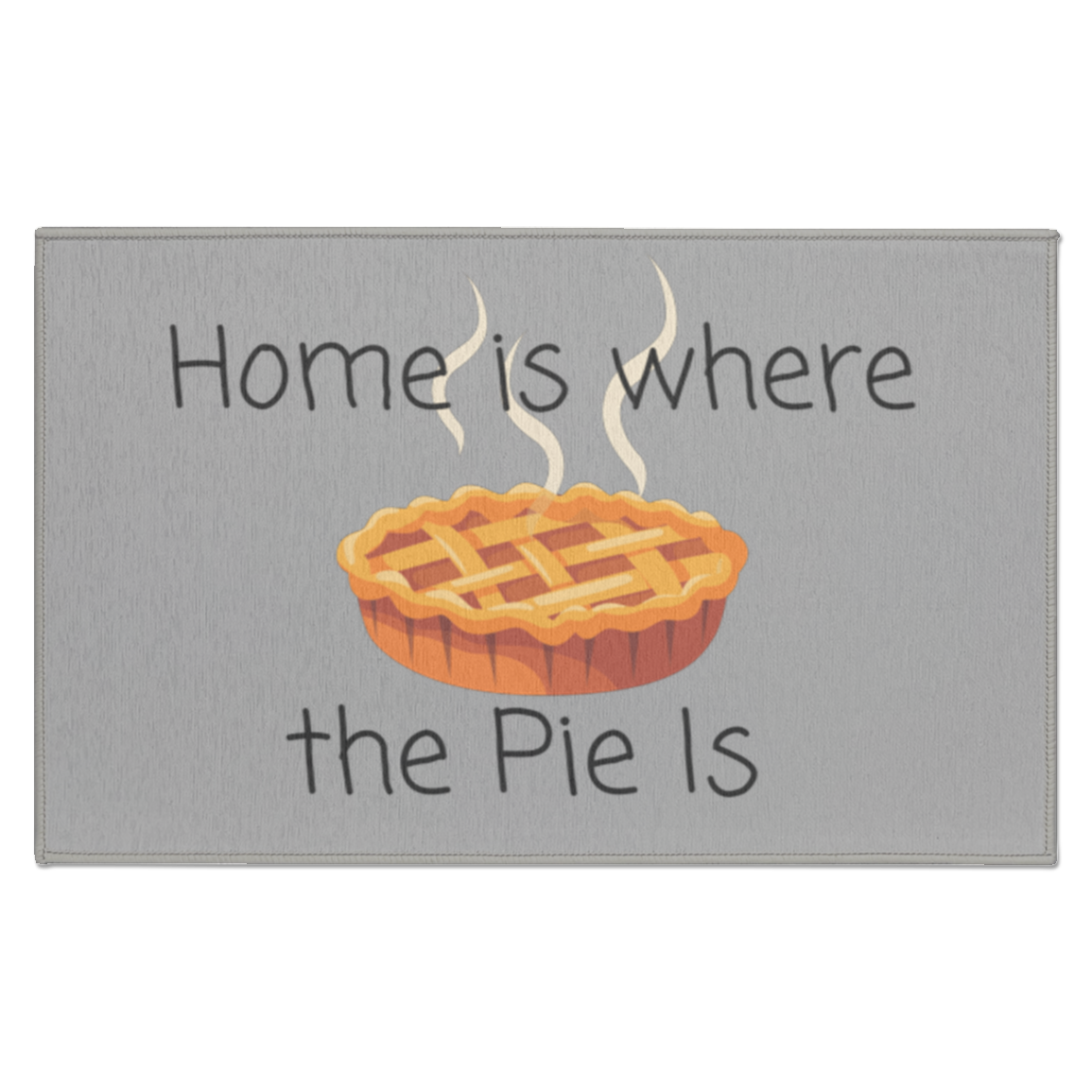 Home Is Where The Pie Is Mat