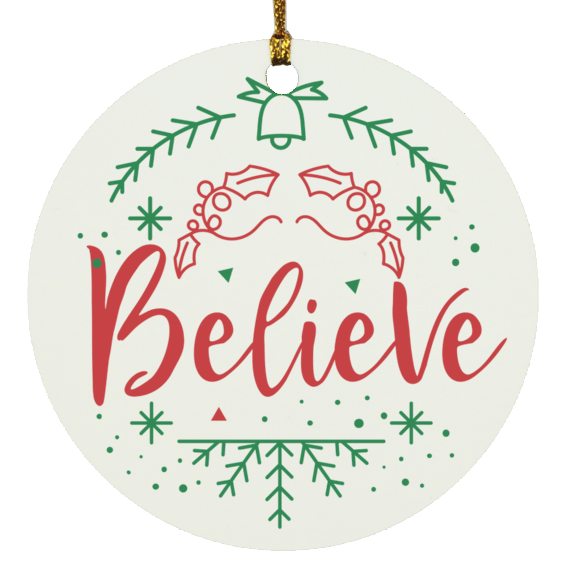 Believe Christmas Circle Ornament
