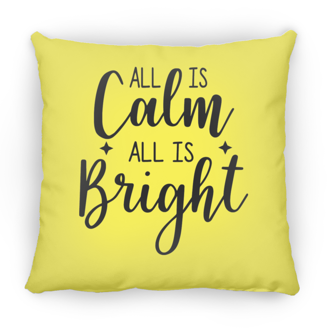 All Is Calm All Is Bright Christmas Holiday Square Pillow, Festive Holiday Decorations, Season Holiday Greetings Pillow