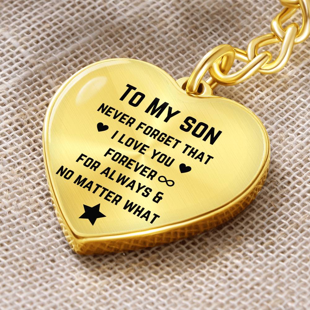 To My Son Never Forget That I Love You Graphic Heart Keychain, Gift for Son from Mom Dad