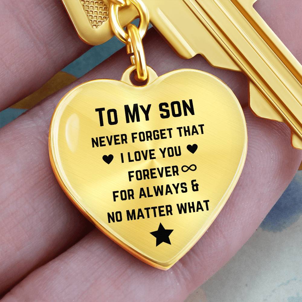 To My Son Never Forget That I Love You Graphic Heart Keychain, Gift for Son from Mom Dad