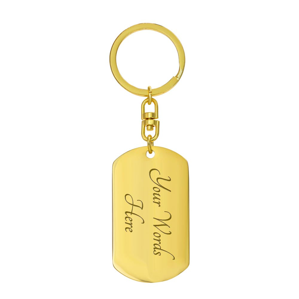 We Walk By Faith Not By Sight - Dog Tag Keychain