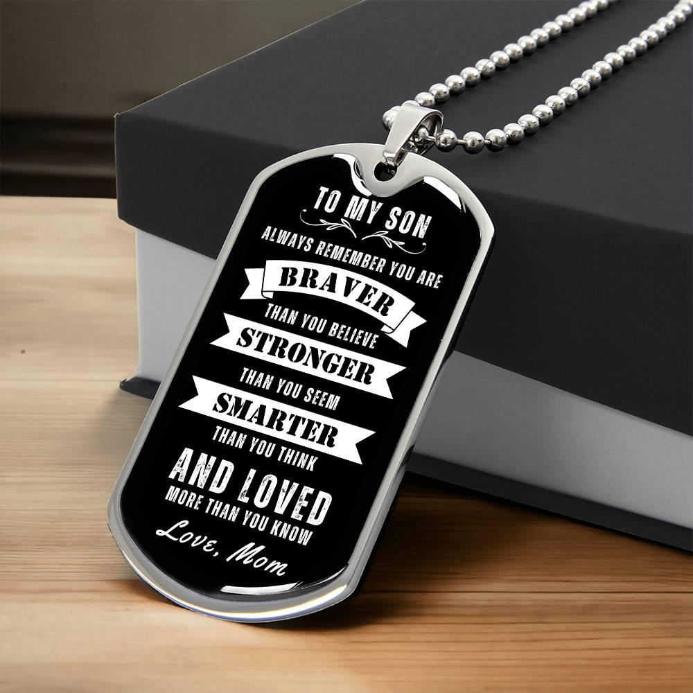 To My Son Always Remember Dog Tag, Gift For Son, Black Background Dog Tag