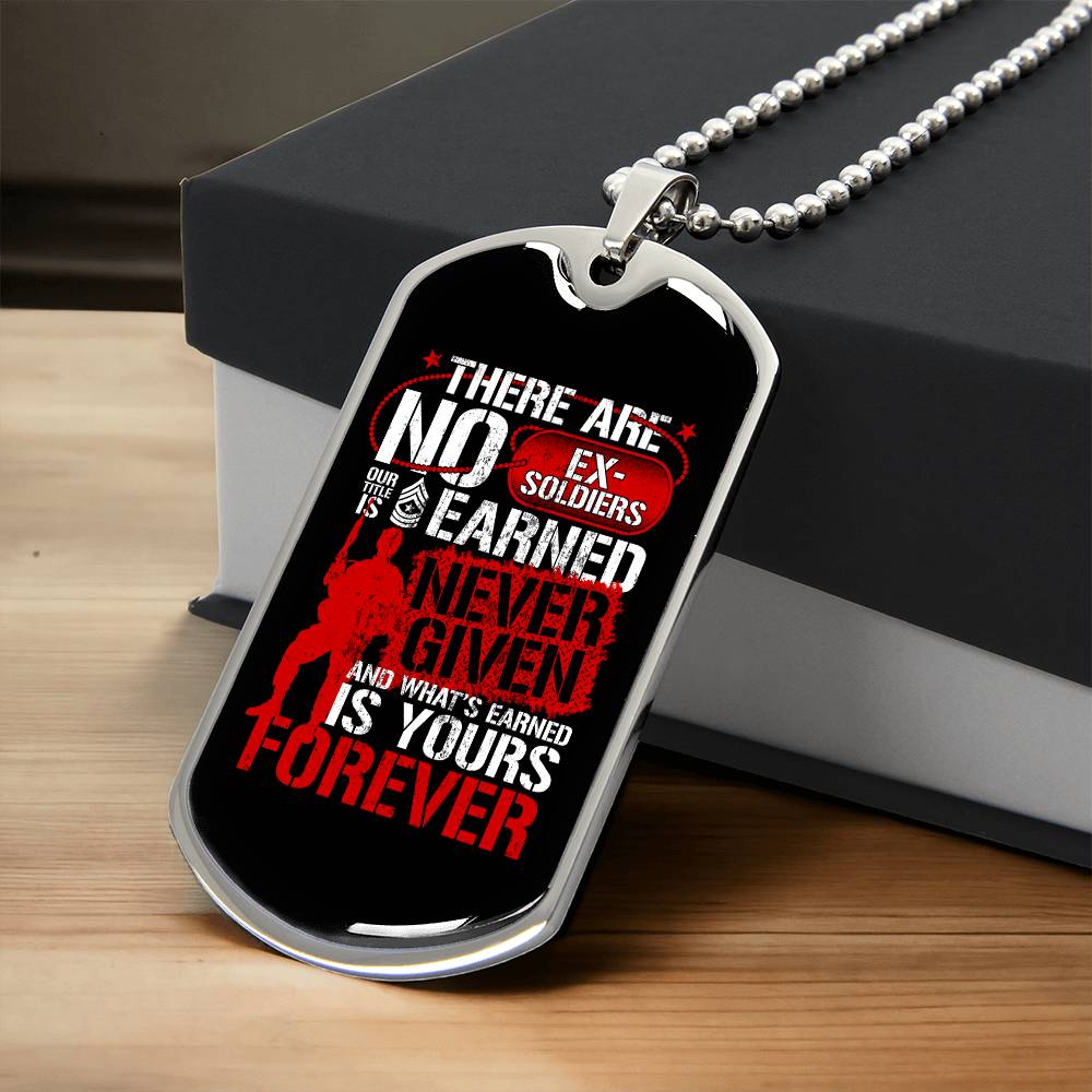 Eternal Valor: Earned, Never Given Dog Tag