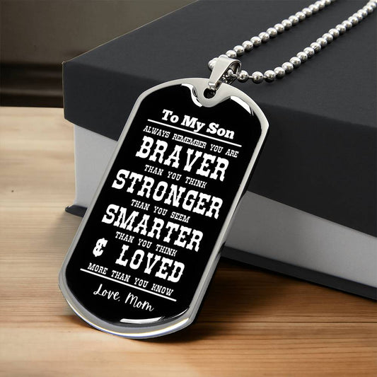 To My Son Always Remember Personalized Black Background Dog Tag