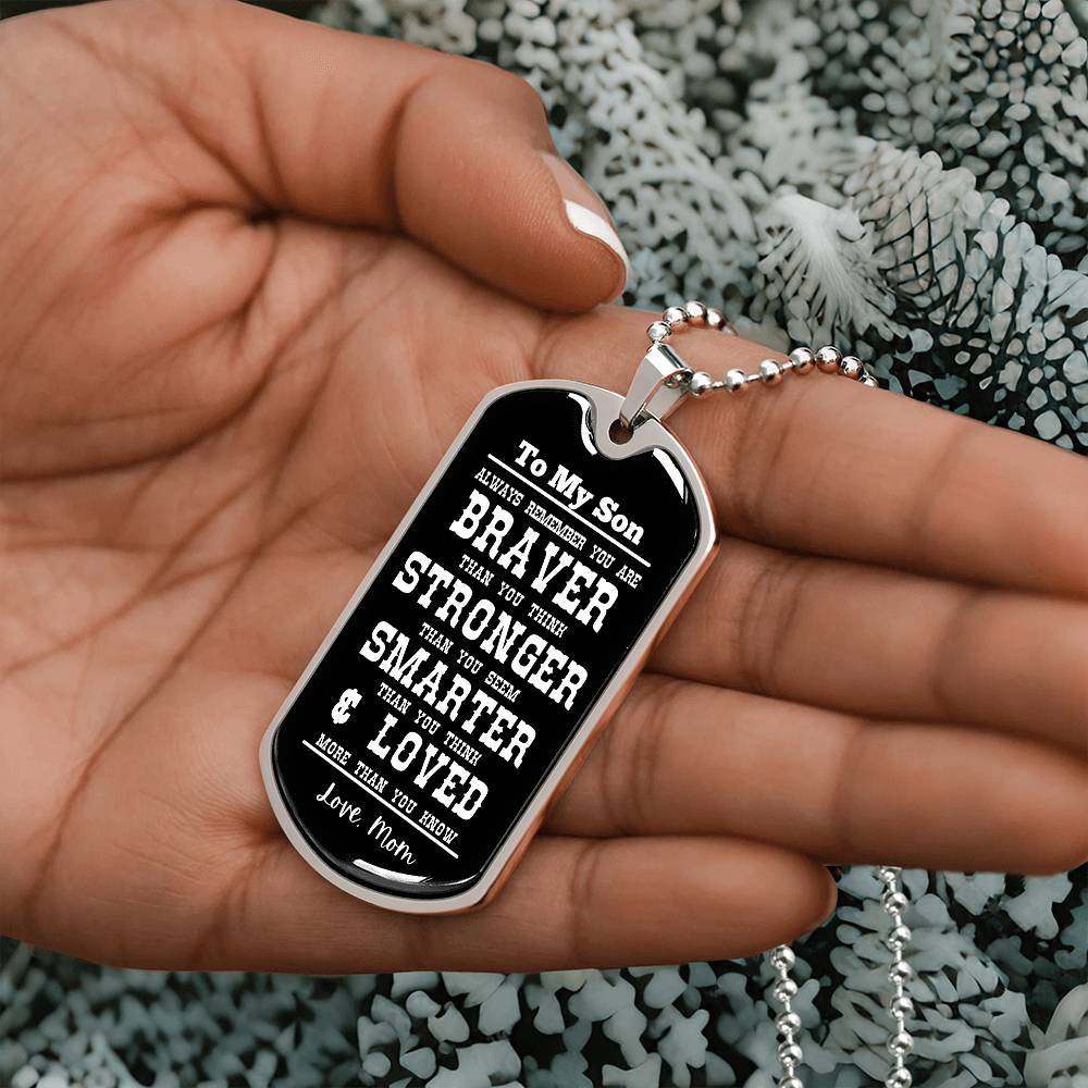 To My Son Always Remember Personalized Black Background Dog Tag