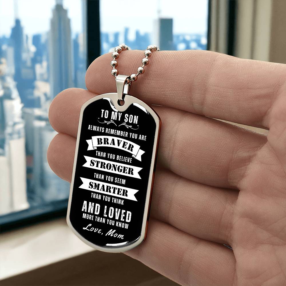 To My Son Always Remember Dog Tag, Gift For Son, Black Background Dog Tag