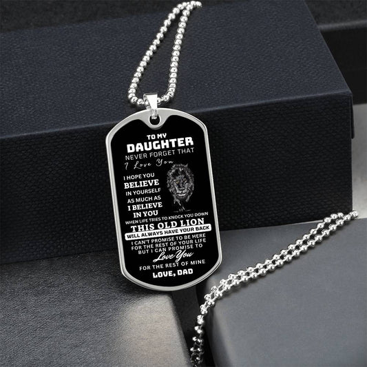 To My Daughter This Old Lion Dog Tag Gift From Dad
