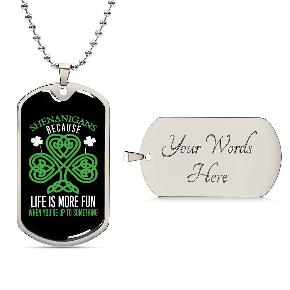 Shenanigans St. Patricks Day Dog Tag