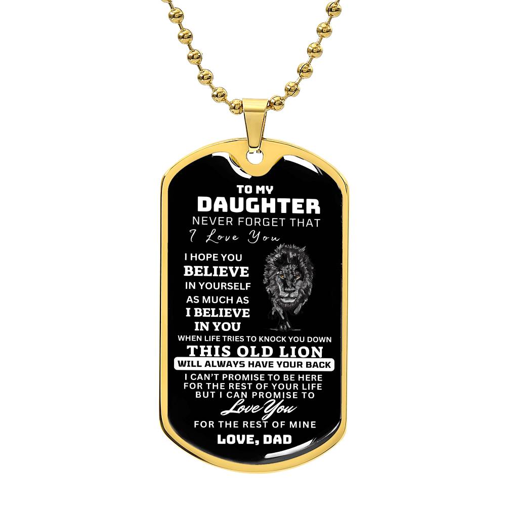 To My Daughter This Old Lion Dog Tag Gift From Dad