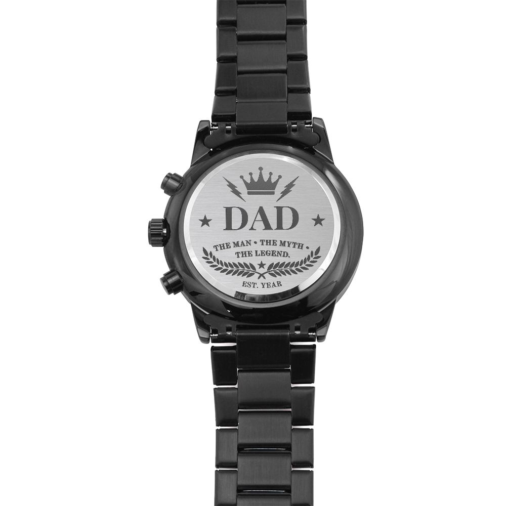Dad The Man The Myth The Legend Personalized Engraved Black Chronograph Watch