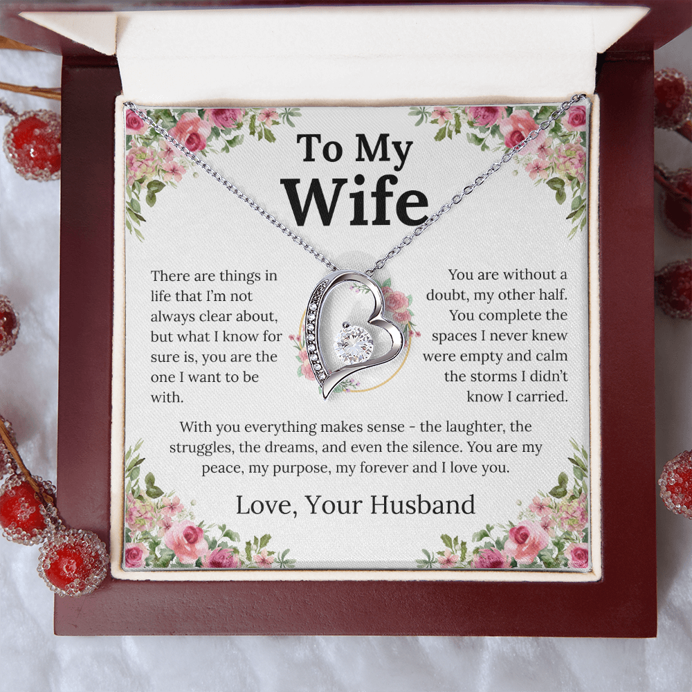 With You Everything Makes Sense - Forever Love Necklace - Gift for Wife