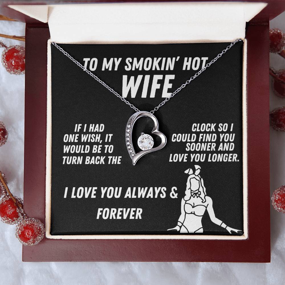 To My Smokin' Hot Wife Forever Love Necklace