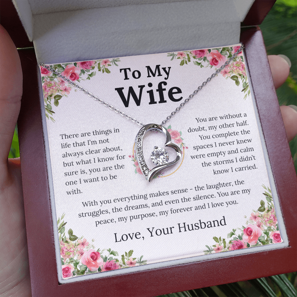 With You Everything Makes Sense - Forever Love Necklace - Gift for Wife