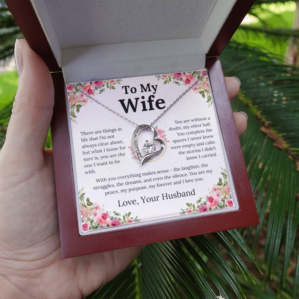 With You Everything Makes Sense - Forever Love Necklace - Gift for Wife
