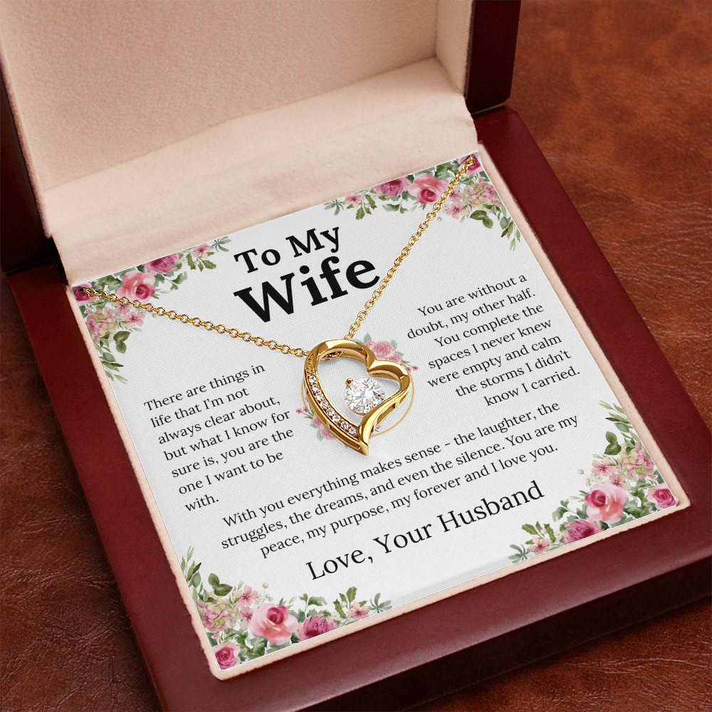 With You Everything Makes Sense - Forever Love Necklace - Gift for Wife