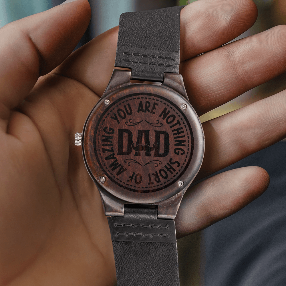 To an Amazing Dad - Wooden Engraved Timepiece