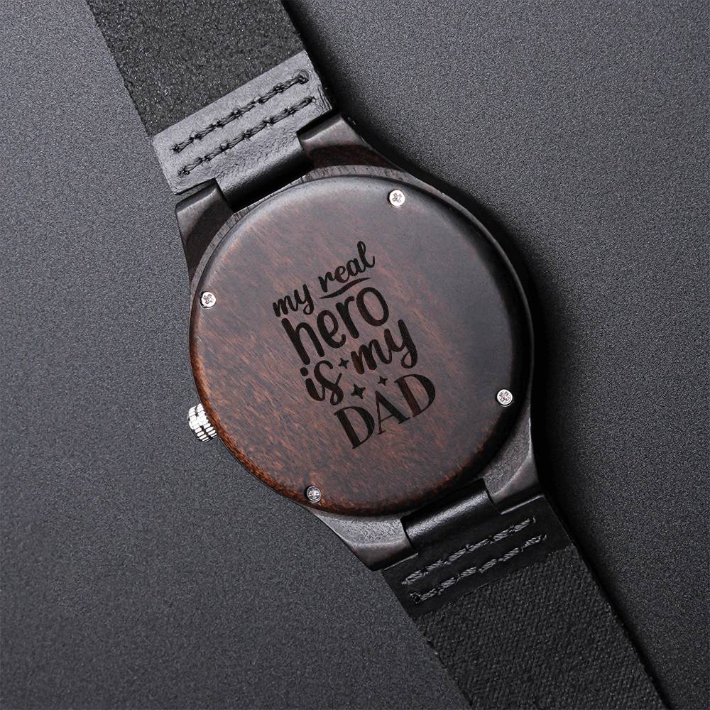 My Real Hero - Dad Engraved Wooden Watch