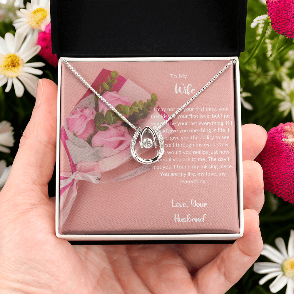 To My Wife - Forever My Everything - Lucky In Love Necklace