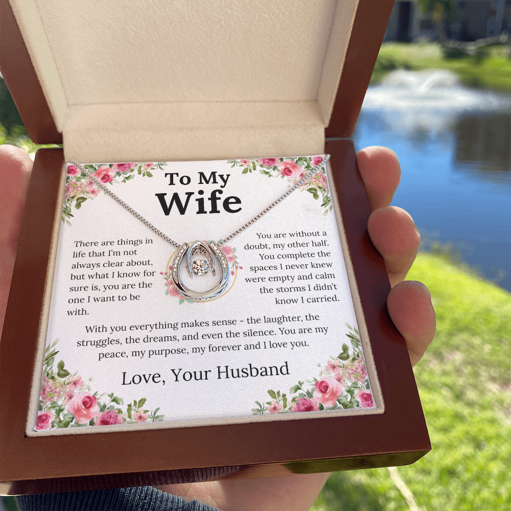 With You Everything Makes Sense - Lucky In Love Necklace - Gift for Wife