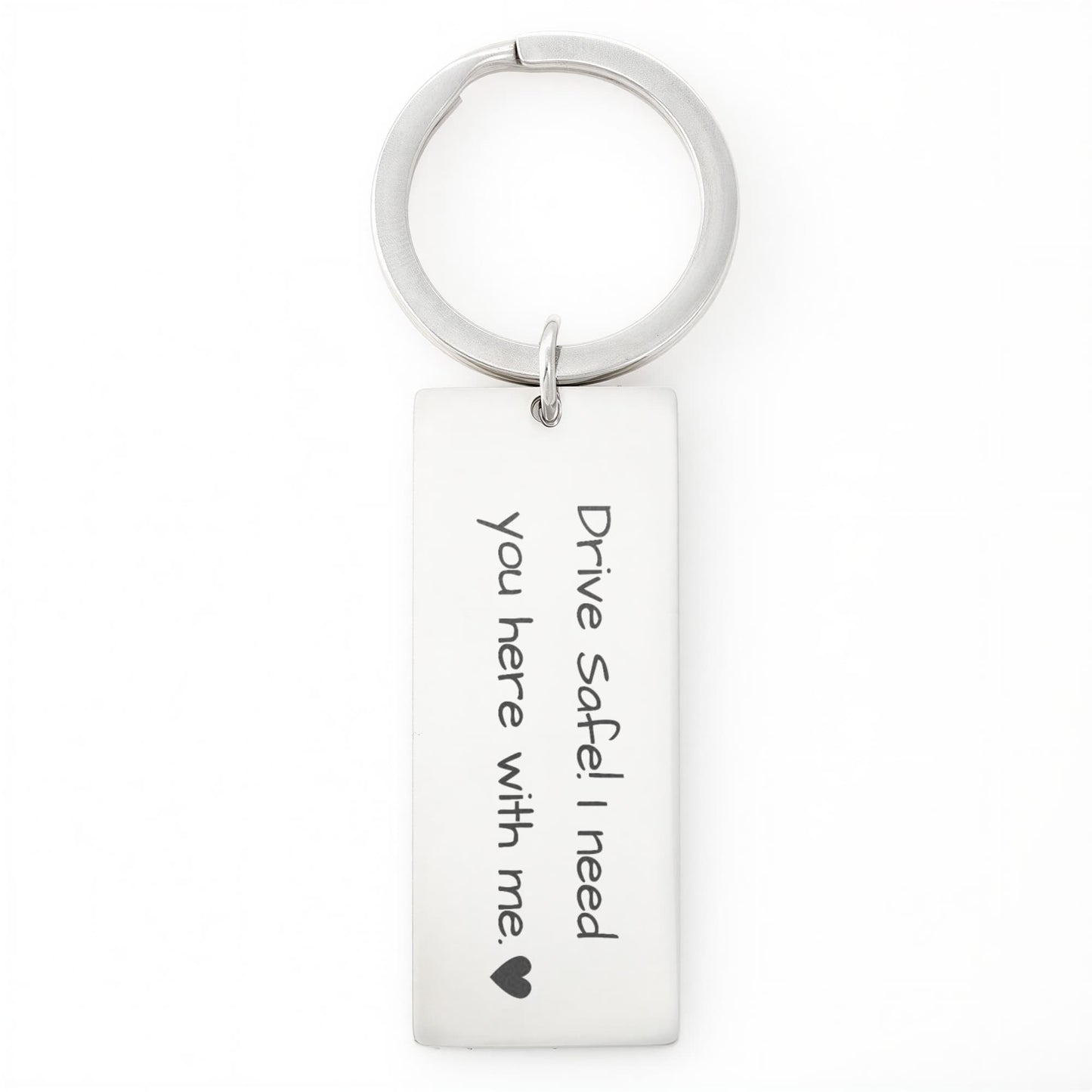 Drive Safe Rectangle Keychain