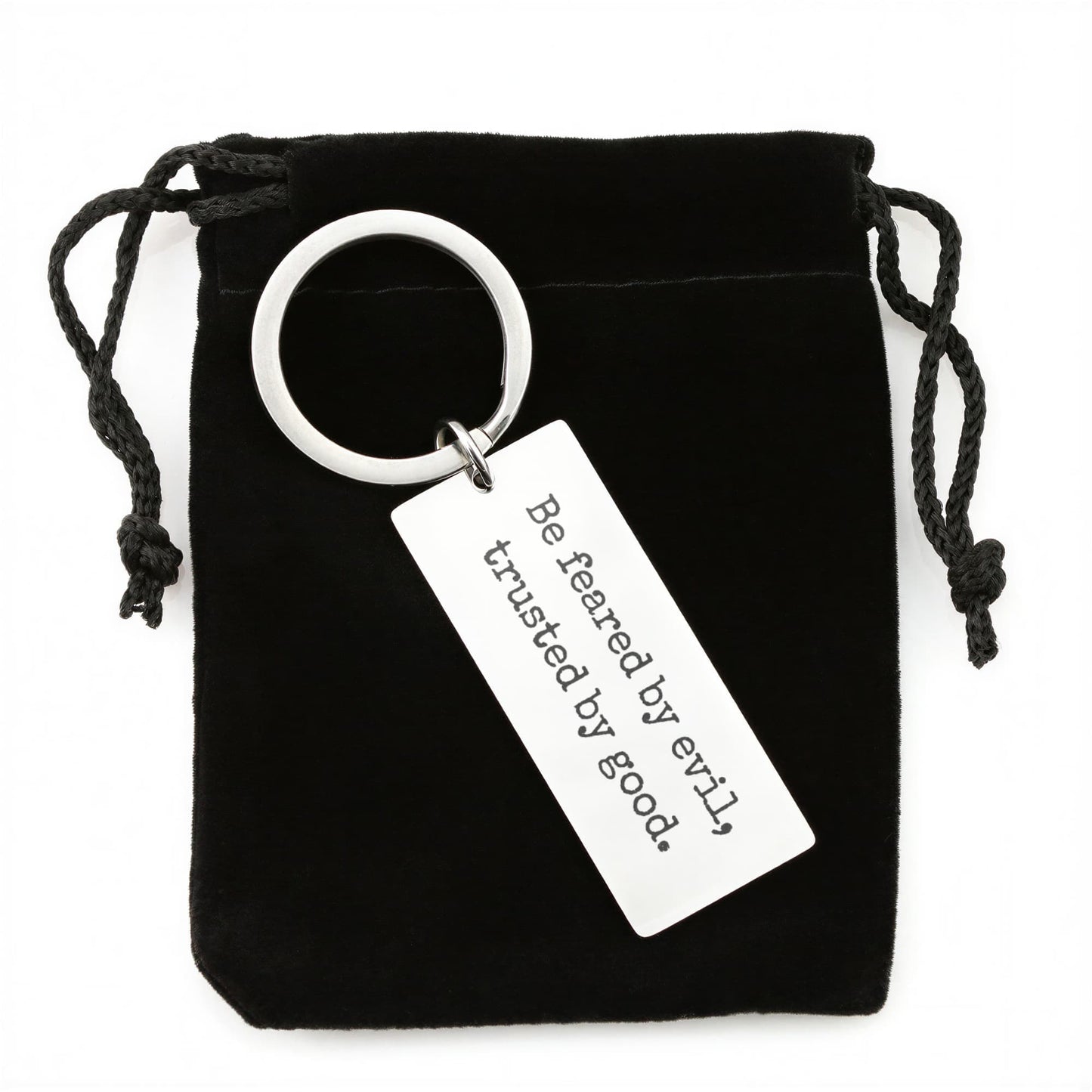 Be Feared by Evil, Trusted by Good Rectangular Keychain