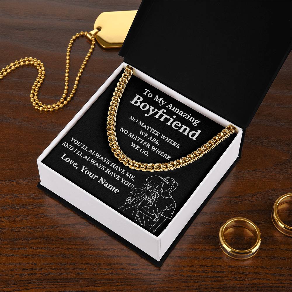 To My Amazing Boyfriend Cuban Link Chain with Custom Message Card