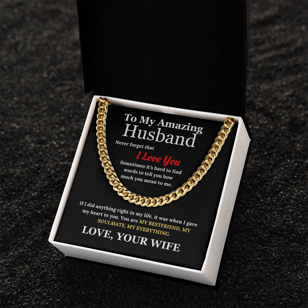 To My Amazing Husband - My Everything Cuban Link Chain