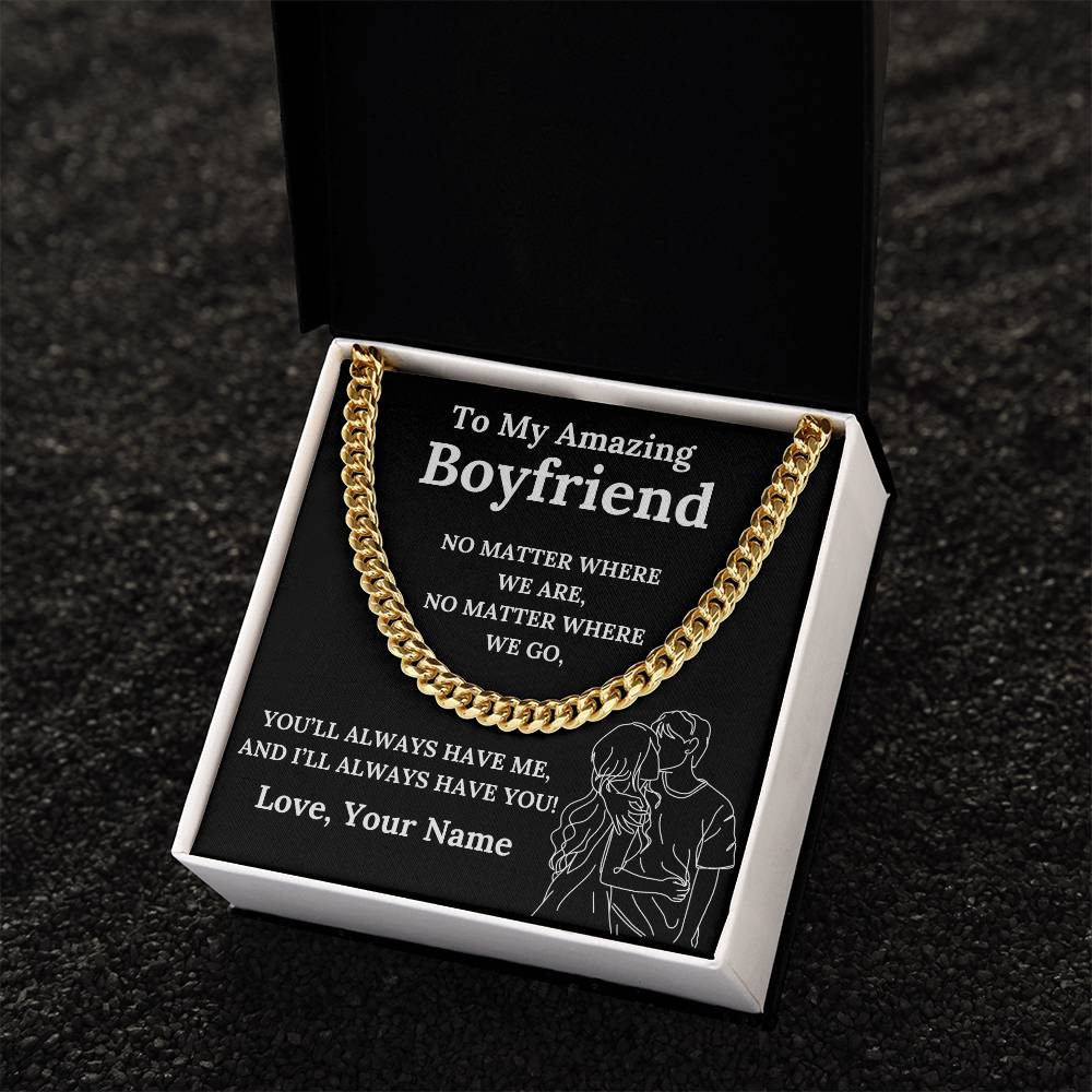 To My Amazing Boyfriend Cuban Link Chain with Custom Message Card