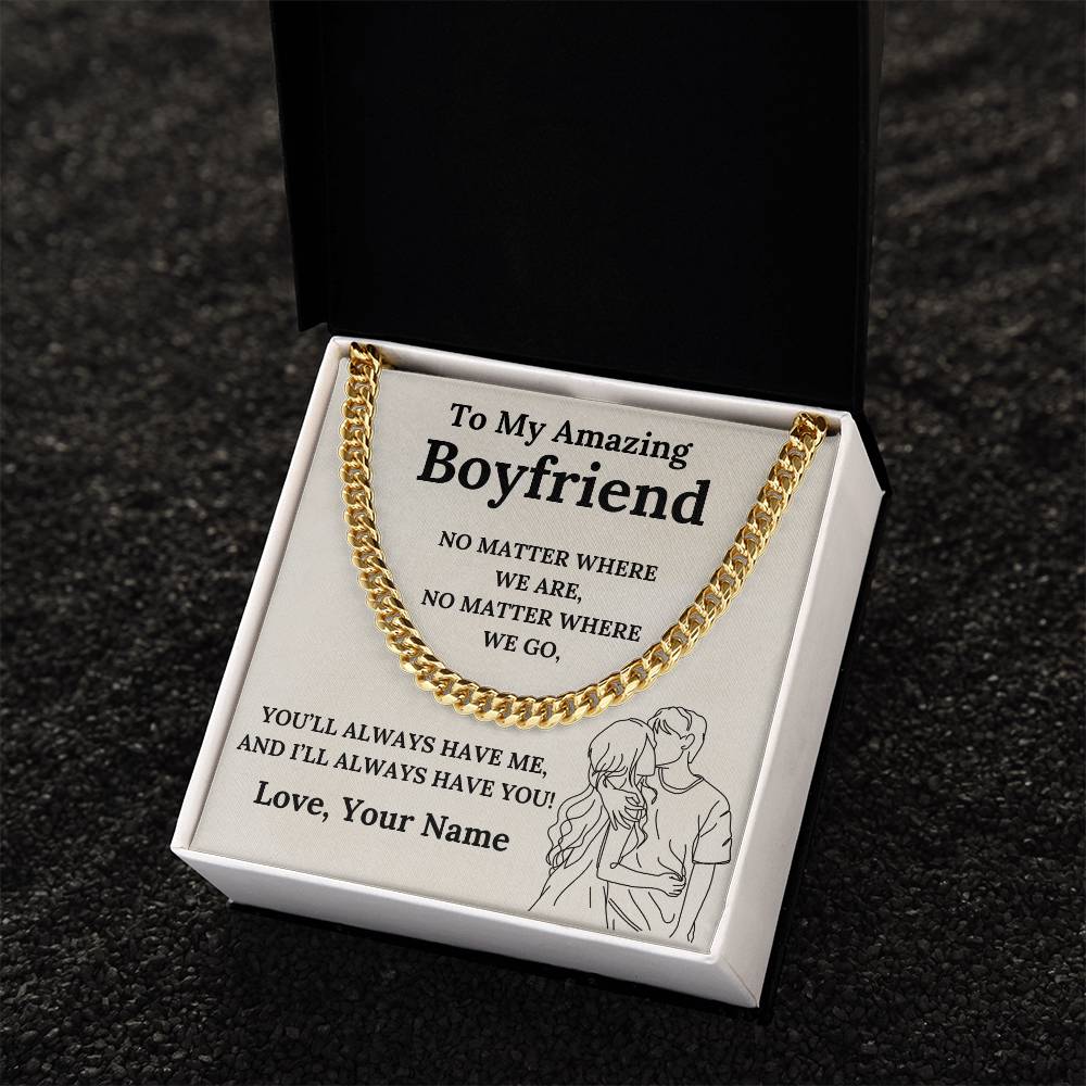 To My Amazing Boyfriend Cuban Link Chain with Custom Message Card (Beige Background)