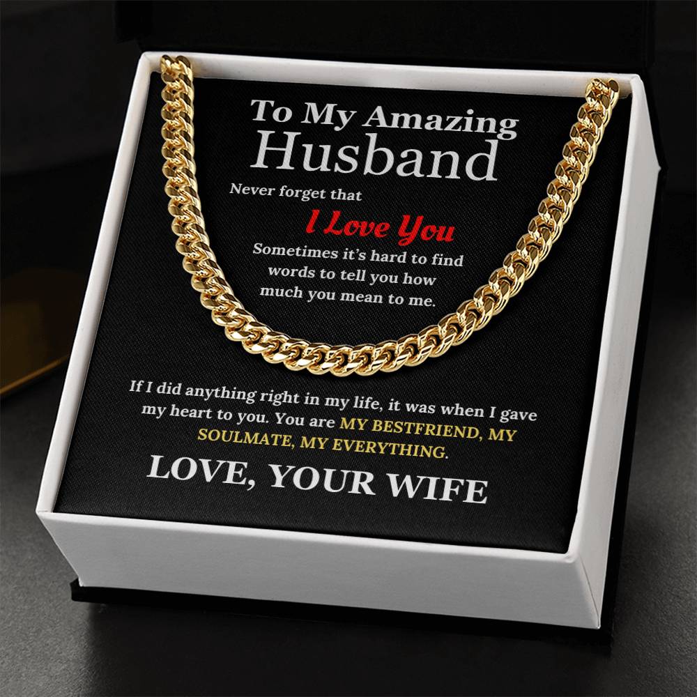 To My Amazing Husband - My Everything Cuban Link Chain