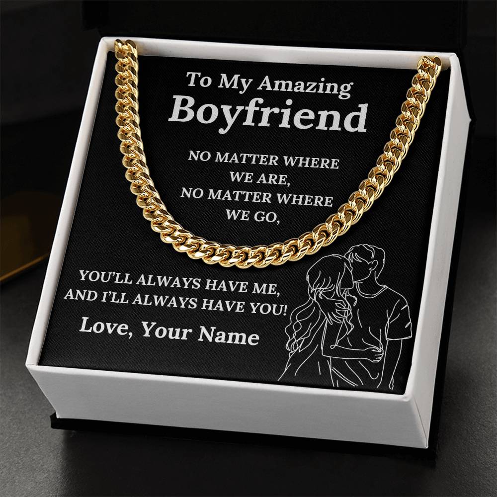 To My Amazing Boyfriend Cuban Link Chain with Custom Message Card