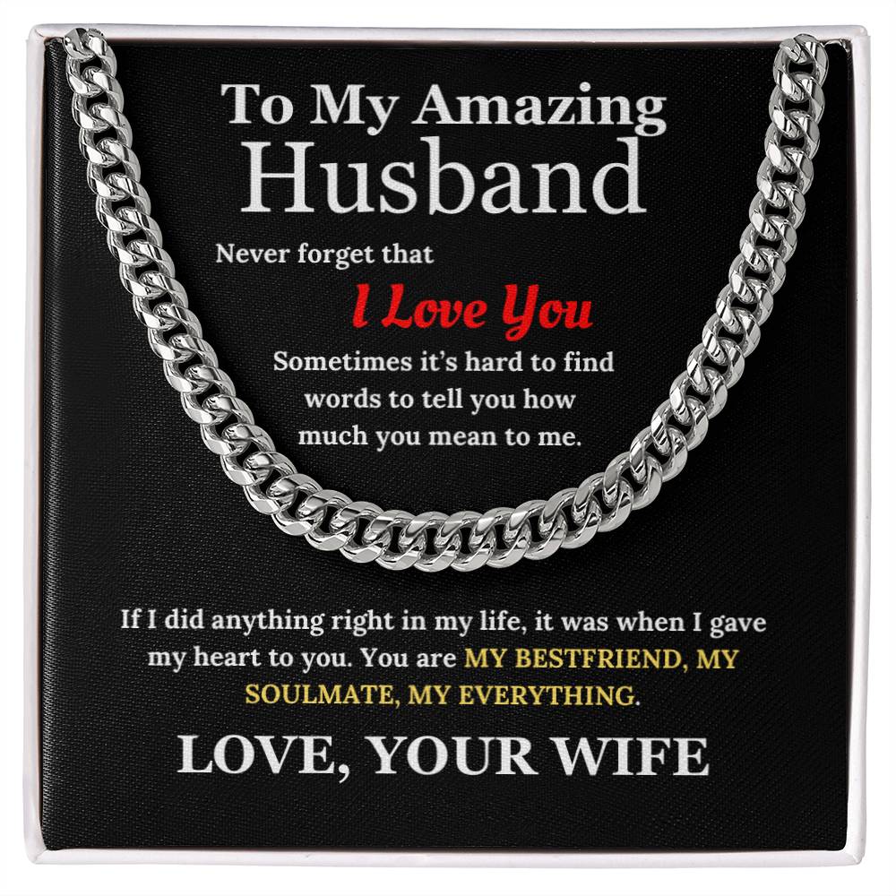 To My Amazing Husband - My Everything Cuban Link Chain